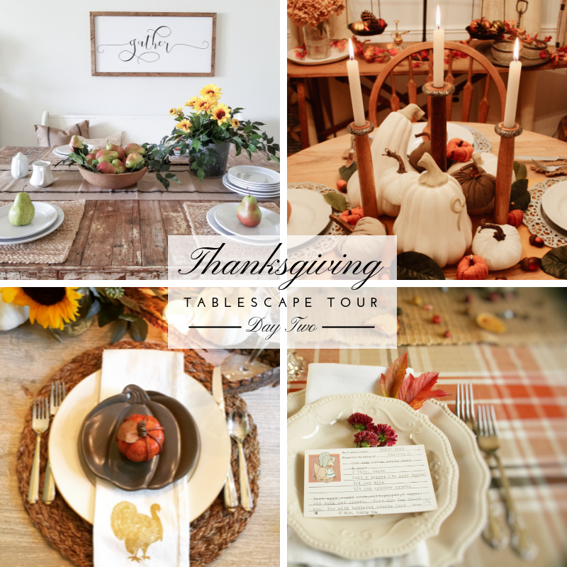 Thanksgiving Tablescape Tour – Day 2