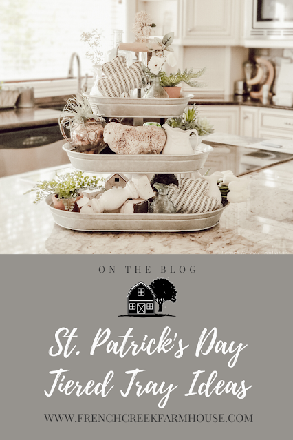 St. Patrick's Day Tiered Tray Decorating | French Creek Farmhouse