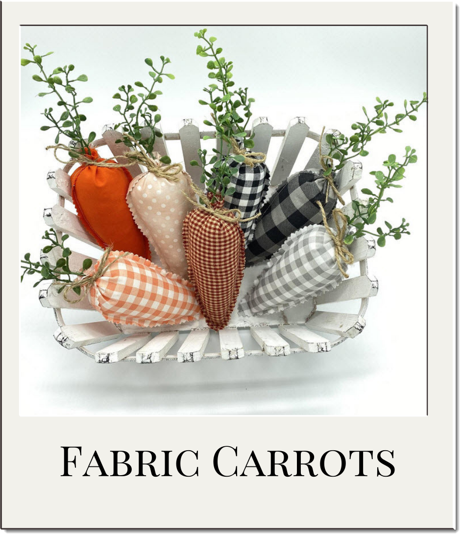 Farmhouse Fabric Carrots