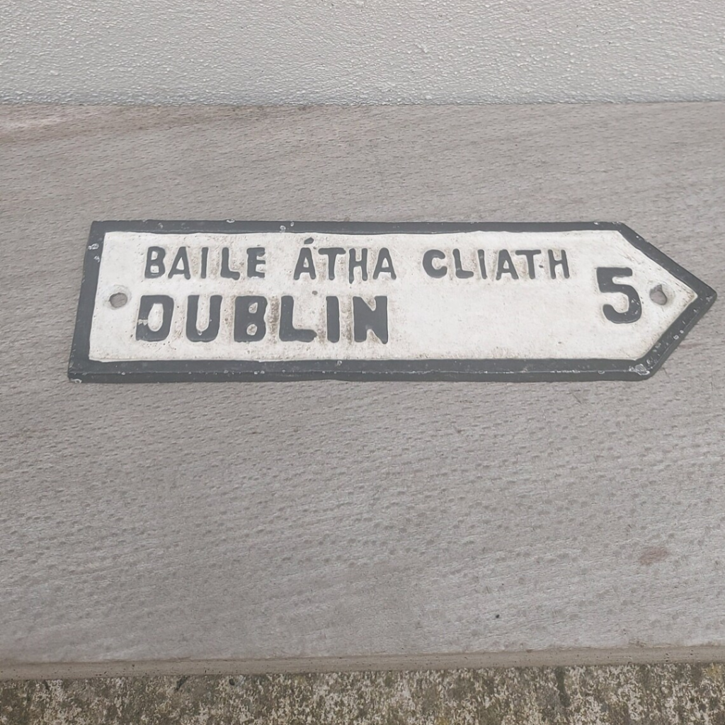 Vintage Irish road sign