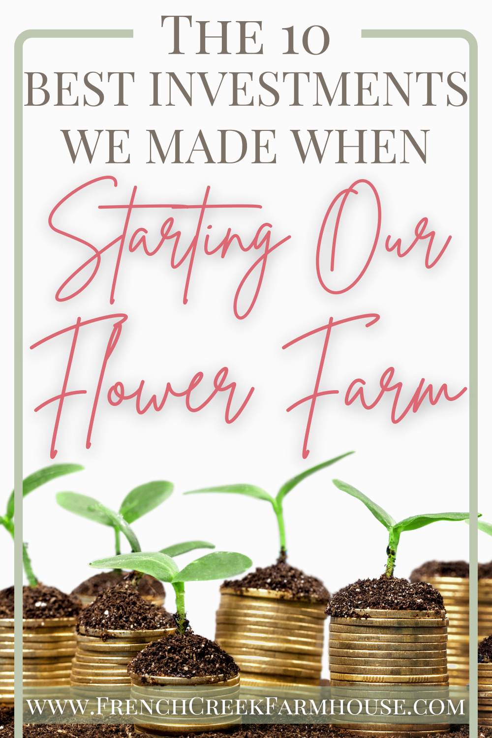 The 10 best investments we made when starting our flower farm!